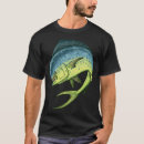 Search for mahi mahi tshirts Deep sea fishing