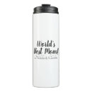 Search for worlds best mom travel mugs Best mum ever