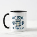 Search for gym humour mugs Sarcastic
