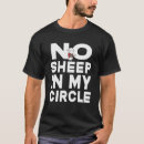 Search for no sheep in my circle tshirts Flag
