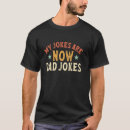Search for my first time tshirts Dad