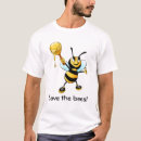 Search for save the bees tshirts Honey bee