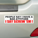 Search for attitude bumper stickers Offensive
