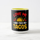 Search for feed me mugs Tacos