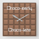 Search for chocolate clocks Chocoholic