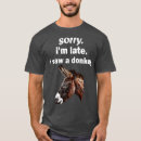 Search for sorry im late tshirts Anniversary