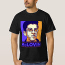 Search for mclovin tshirts Weed