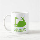 Search for putt mugs Humour