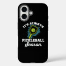 Search for pickleball funny iphone cases Play