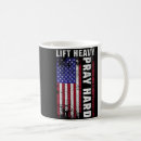 Search for pray hard mugs Lift heavy pray