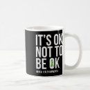 Search for its ok mugs Anxiety management
