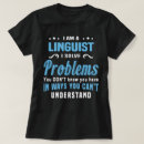 Search for linguistics tshirts Job