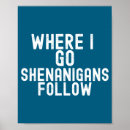 Search for funny irish posters Shenanigans