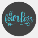Search for fearless stickers Quote
