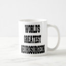 Search for neurosurgeon mugs Brain surgeon