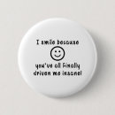 Search for insanity badges Crazy