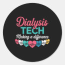 Search for dialysis technician stickers Funny