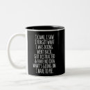 Search for funny senior saying mugs Sarcastic