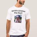 Search for worlds greatest pop pop tshirts Dad