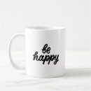 Search for positive phrases mugs Quote