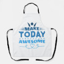 Search for today aprons Motivational quote