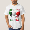 Search for italian bocce tshirts Italy