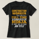 Search for construction worker tshirts Job