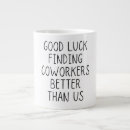 Search for good luck finding better coworker Quote