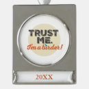 Search for bird quotes christmas tree decorations I'm a birder