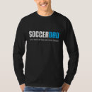 Search for funny soccer dad tshirts Trendy