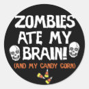 Search for zombie brains stickers Scary