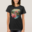 Search for flamingo womens tshirts Bird