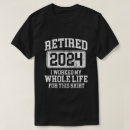 Search for funny retired teacher tshirts Retirement party