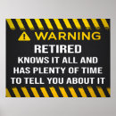 Search for funny retired signs Retiree