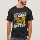 Search for rc car tshirts Funny