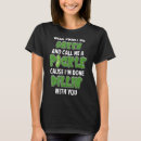 Search for green jokes tshirts Pun