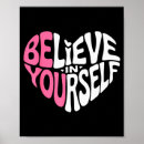 Search for inspirational women posters Believe in yourself