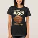 Search for noahs ark tshirts Humour