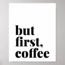 Search for but first coffee posters Scandinavian