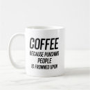 Search for frowning face mugs Sarcastic