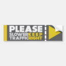 Search for slower bumper stickers Traffic