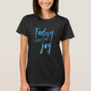 Search for i choose joy tshirts Christian