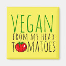 Search for funny vegan magnets Vegetables