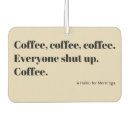 Search for coffee car accessories Humour