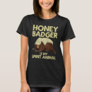 Search for cool honey badger tshirts Animal