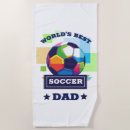 Search for father beach towels Best dad ever