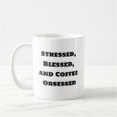 Search for obsession mugs Caffeine addict