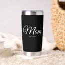 Search for insulated tumblers Mother