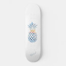 Search for pineapple skateboards Modern