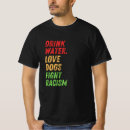 Search for stay hydrated tshirts Drink water